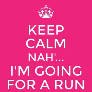 keepcalm and go running