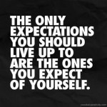positive_quotes_-The_only_expectations_you_should35-300x300